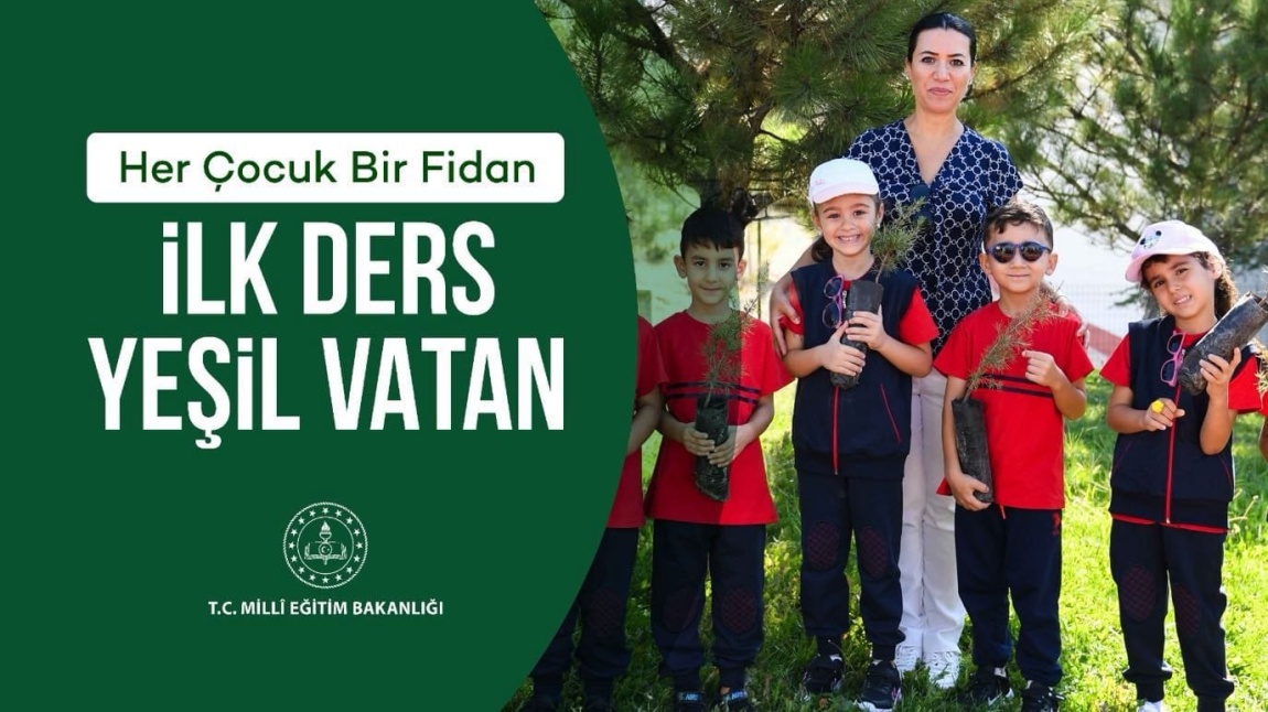 İLK DERS YEŞİL VATAN
